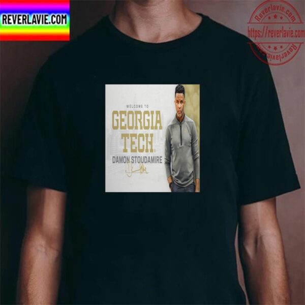 Welcome To Georgia Tech Yellow Jackets Mens Basketball Head Coach Damon Stoudamire Classic T-Shirt
