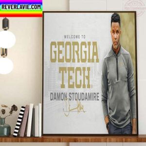 Welcome To Georgia Tech Yellow Jackets Mens Basketball Head Coach Damon Stoudamire Home Decor Poster Canvas