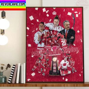 Wisconsin Badgers Womens Hockey Are The 2023 National Champions Home Decor Poster Canvas