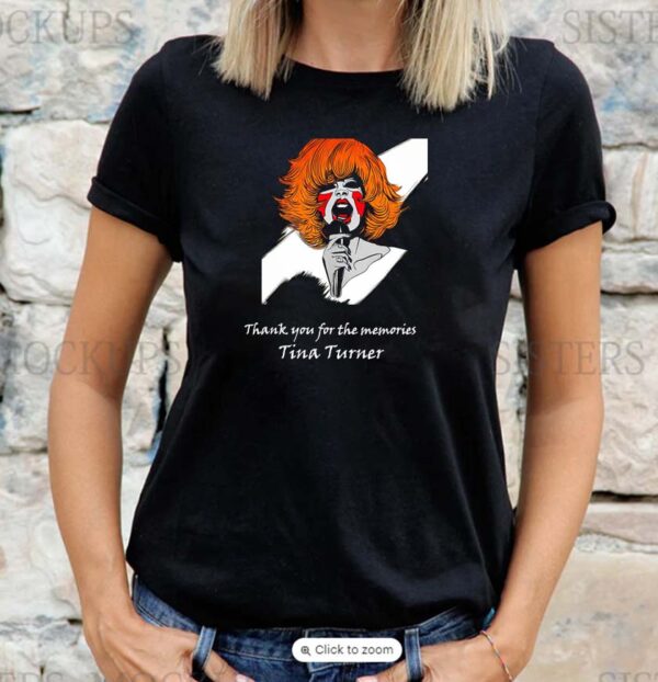 RIP Tina Turner Thank you for the memories Fan T-shirt