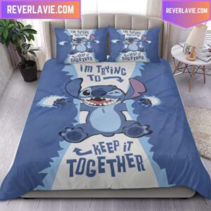 Stitch Trying To Keep It Together Queen Bedding Set