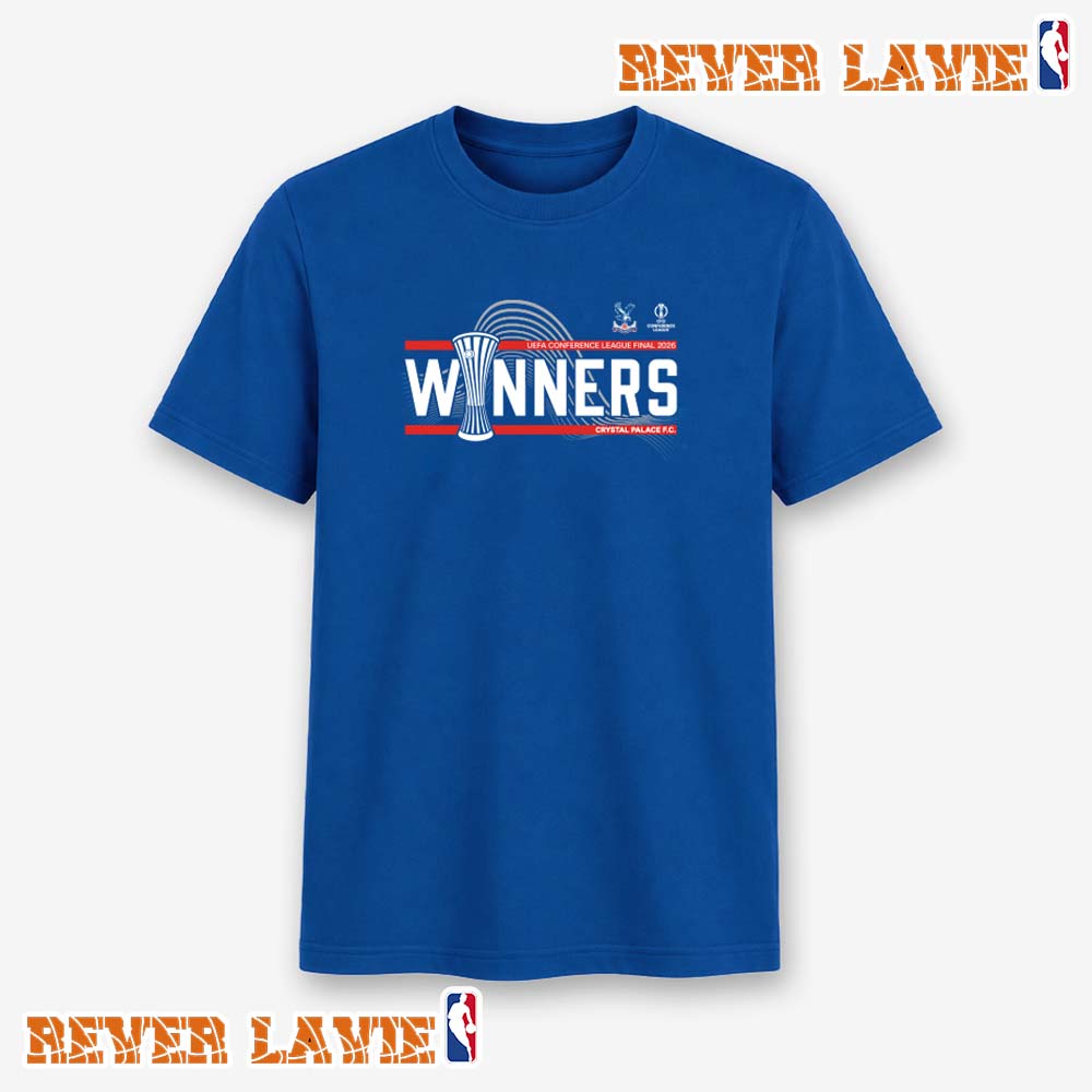 Crystal Palace 2026 UEFA Conference League Winners T-Shirt Blue Crystal Palace 2026 UEFA Conference League Winners T-Shirt Blue
