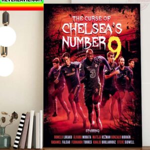EPL Chelsea Football The Curse of Chelsea No 9 Shirt Continues Home Decor Poster Canvas