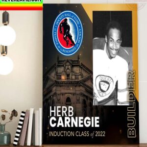 Hockey Hall of Fame HHOF 2022 Announcing Class of 2022 Player Induction Herb Carnegie Home Decor Poster Canvas