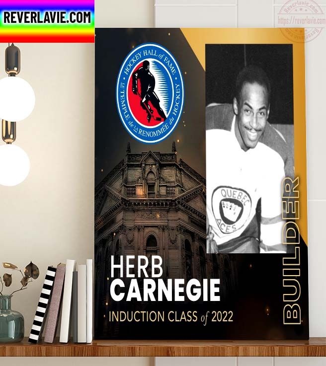 Hockey Hall of Fame HHOF 2022 Announcing Class of 2022 Player Induction Herb Carnegie Home Decor Poster Canvas Hockey Hall of Fame HHOF 2022 Announcing Class of 2022 Player Induction Herb Carnegie Home Decor Poster Canvas