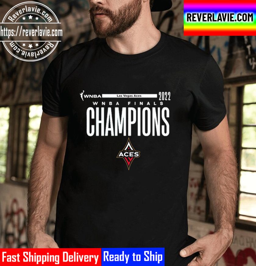 Las Vegas Aces Champions 2022 WNBA Finals Unisex T-Shirt Las Vegas Aces Champions 2022 WNBA Finals Unisex T-Shirt