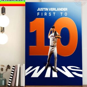 MLB Houston Astros Justin Verlander First To 10 Wins Home Decor Poster Canvas