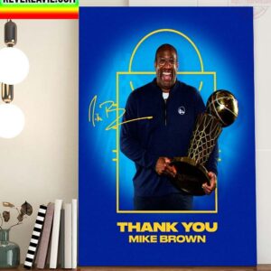 NBA Golden State Warriors Thank You For The Memories Coach Mike Brown Home Decor Poster Canvas