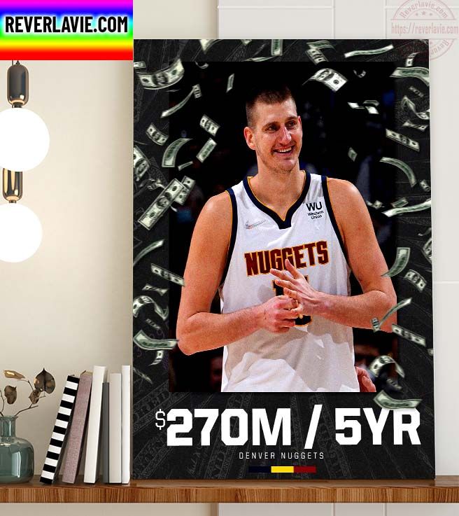 NBA Two Time MVP Nikola Jokic Super Max Contract Extension With Denver Nuggets Home Decor Poster Canvas NBA Two Time MVP Nikola Jokic Super Max Contract Extension With Denver Nuggets Home Decor Poster Canvas