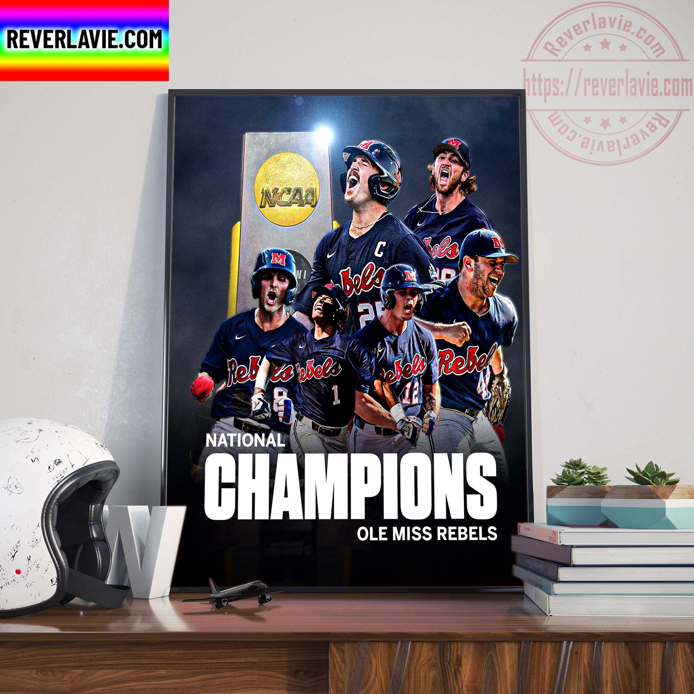 NCAA Baseball National Champions Ole Miss Rebels 2022 MCWS Champions Home Decoration Poster Canvas NCAA Baseball National Champions Ole Miss Rebels 2022 MCWS Champions Home Decoration Poster Canvas