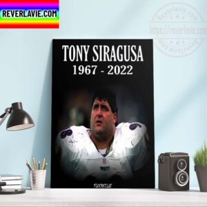 NFL RIP Tony Siragusa The Goose 1967-2022 The Legend Baltimore Ravens Home Decor Poster Canvas