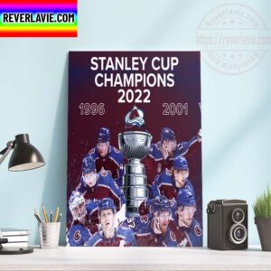 NHL Colorado Avalanche Champions 2021-2022 Stanley Cup Champions The 21-Year Wait Home Decor Poster Canvas