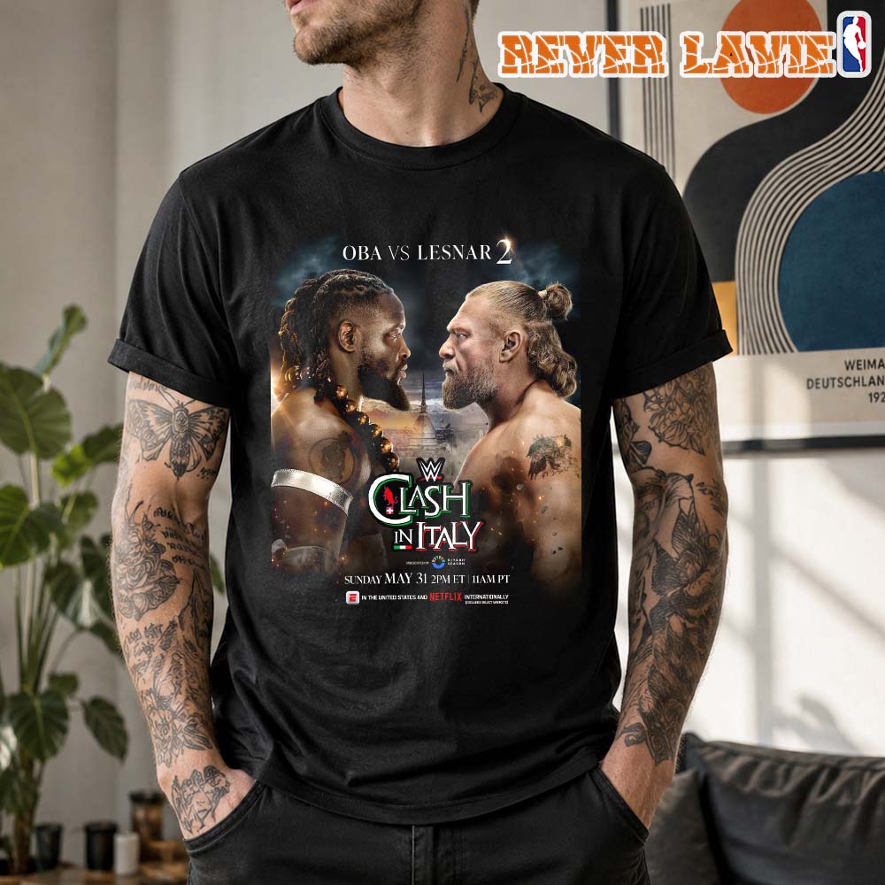 Oba Femi vs Brock Lesnar 2 Matchup WWE Clash in Italy 2026 Sunday May 31 Unisex T-Shirt Oba Femi vs Brock Lesnar 2 Matchup WWE Clash in Italy 2026 Sunday May 31 Unisex T-Shirt