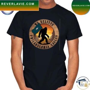 Premium Philadelphia eagles 12 we believe bigfoot circle sign T-shirt