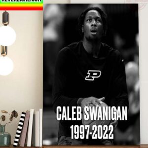 RIP Caleb Swanigan 1997-2022 Thank You For The Memories Home Decor Poster Canvas