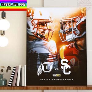 Utah Football Vs USC Football PAC 12 Championship Home Decor Poster Canvas