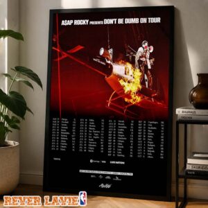 ASAP Rocky Tour Poster Dont Be Dumb On Tour Across North America And Europe Summer Fall 2026 Poster