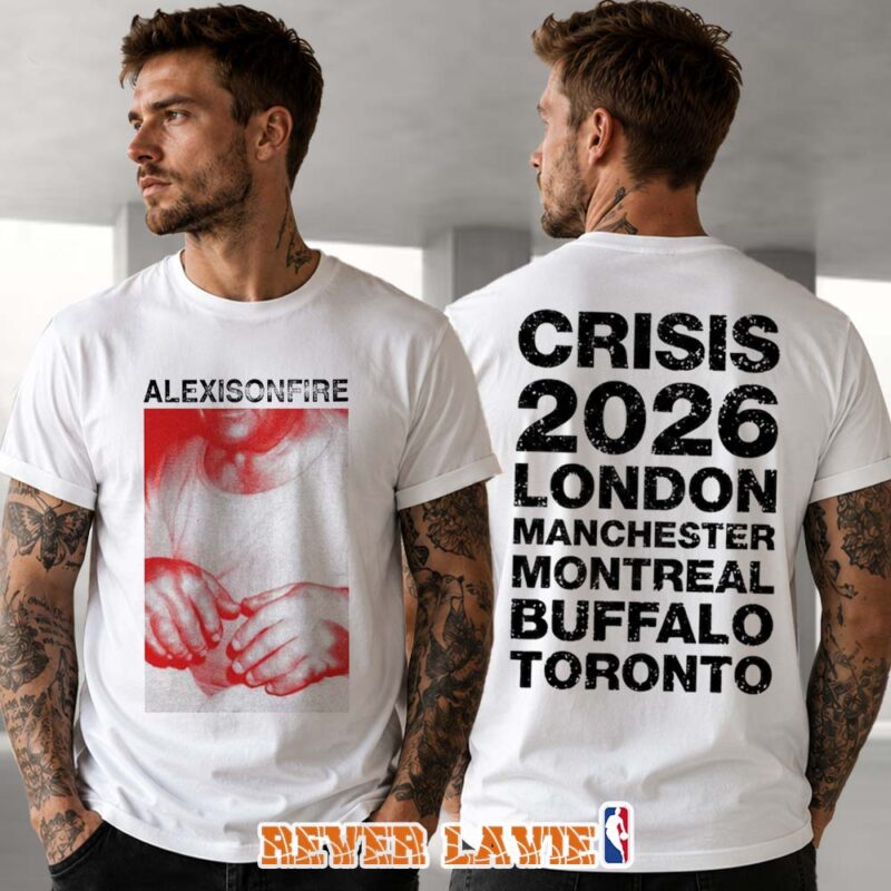 Alexisonfire 2026 Crisis 20 Years Buffalo Montreal Toronto London Manchester Exclusive White Tour Two Sided T Shirt