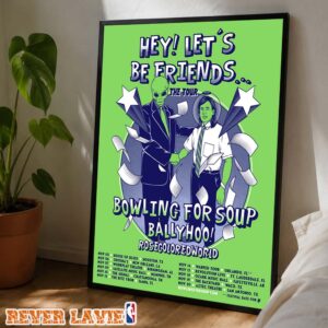 Bowling For Soup Tour Poster Hey Lets Be Friends Tour In Southern USA November 2026 Canvas Wall Hanging