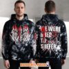Brand Of Sacrifice x Shibori This Place Wasn’t Meant For Us Hoodie