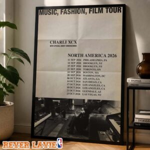 Charli XCX Tour Dates Poster Music Fashion Film Tour Across North America Fall 2026 With Special Guest Underscores Home Decor Poster