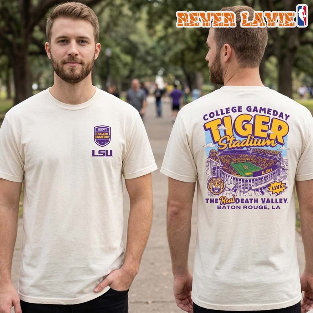 LSU Tigers College GameDay At Tiger Stadium In Baton Rouge Louisiana 2026 Double-Sided Unisex T-Shirt LSU Tigers College GameDay At Tiger Stadium In Baton Rouge Louisiana 2026 Double-Sided Unisex T-Shirt