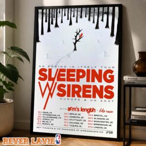 Sleeping With Sirens Tour Dates Poster An Ending In Itself Tour Across Europe And UK February March 2027 Home Decor Poster