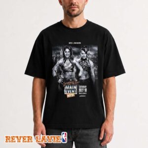 Bayley vs Lyra Valkyria WWE Saturday Night’s Main Event Madison Square Garden NYC 2026 Unisex Tee