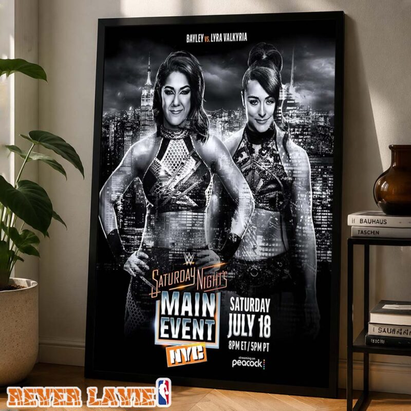 Bayley vs Lyra Valkyria WWE Saturday Night's Main Event Madison Square Garden NYC 2026 Wall Art Home Decor