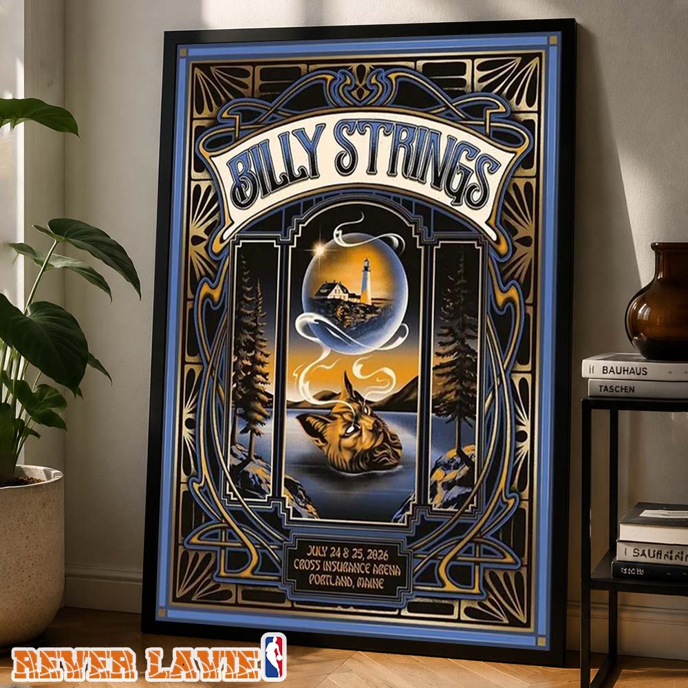 Billy Strings Live Music Event At Cross Insurance Arena In Portland ME On July 24–26 2026 Home Decor Poster Canvas Billy Strings Live Music Event At Cross Insurance Arena In Portland ME On July 24–26 2026 Home Decor Poster Canvas