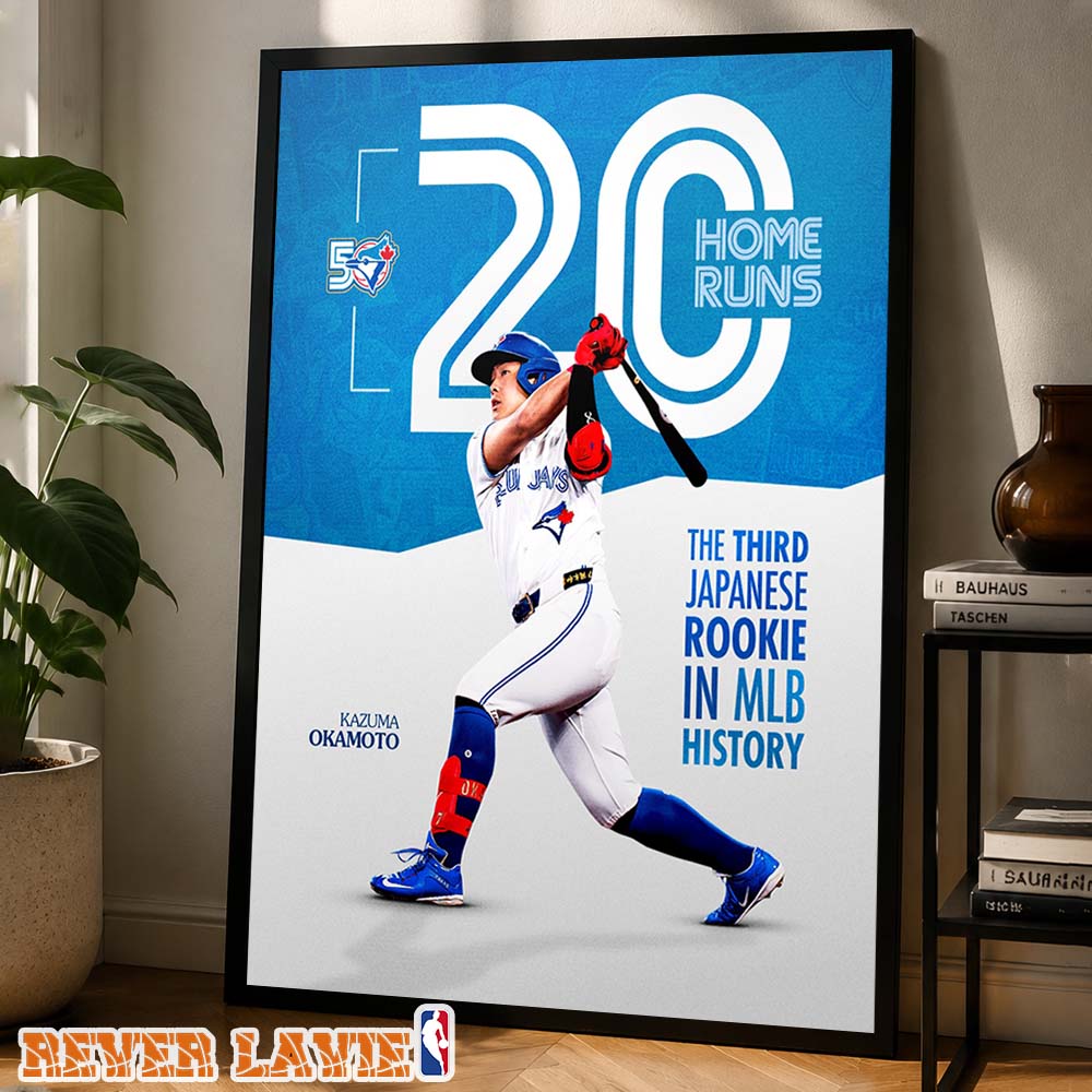 Congrats Kazuma Okamoto 20 Home Runs And The Third Japanese Rookie In MLB History 2026 Season Home Decor Poster Canvas Congrats Kazuma Okamoto 20 Home Runs And The Third Japanese Rookie In MLB History 2026 Season Home Decor Poster Canvas