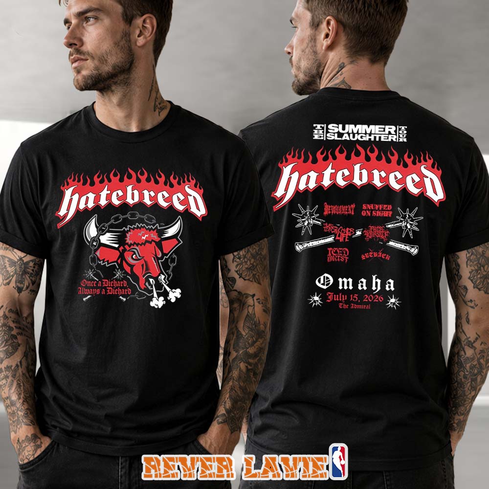 Hatebreed The Summer Slaughter Tour At The Admiral In Omaha NE On July 15 2026 T-Shirt Hatebreed The Summer Slaughter Tour At The Admiral In Omaha NE On July 15 2026 T-Shirt