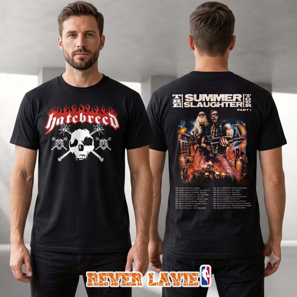 Hatebreed The Summer Slaughter Tour Part 1 At The Vault In Saginaw MI On July 19 2026 Two Sided Black T Shirt Hatebreed The Summer Slaughter Tour Part 1 At The Vault In Saginaw MI On July 19 2026 Two Sided Black T Shirt