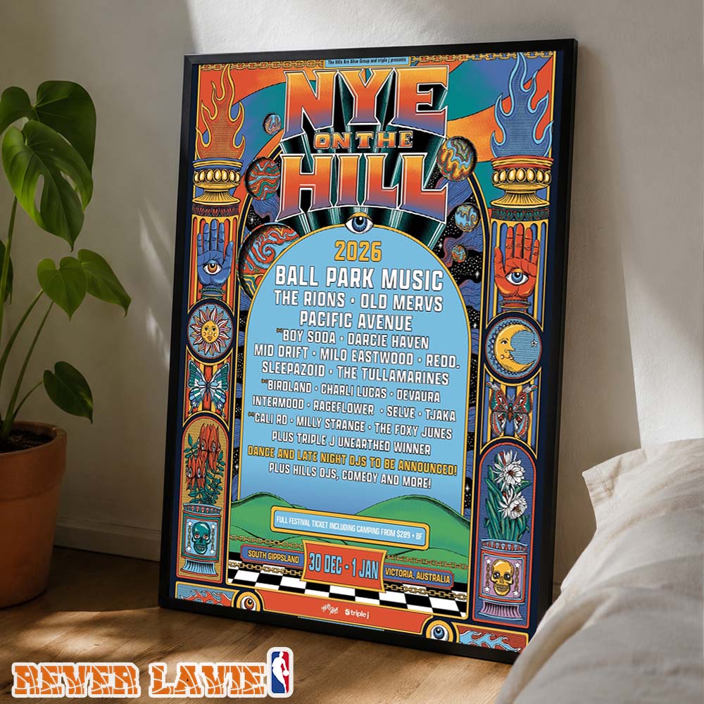 NYE On The Hill Festival Poster Ball Park Music South Gippsland Victoria Australia December 30 2026 January 1 2027 Poster Canvas NYE On The Hill Festival Poster Ball Park Music South Gippsland Victoria Australia December 30 2026 January 1 2027 Poster Canvas