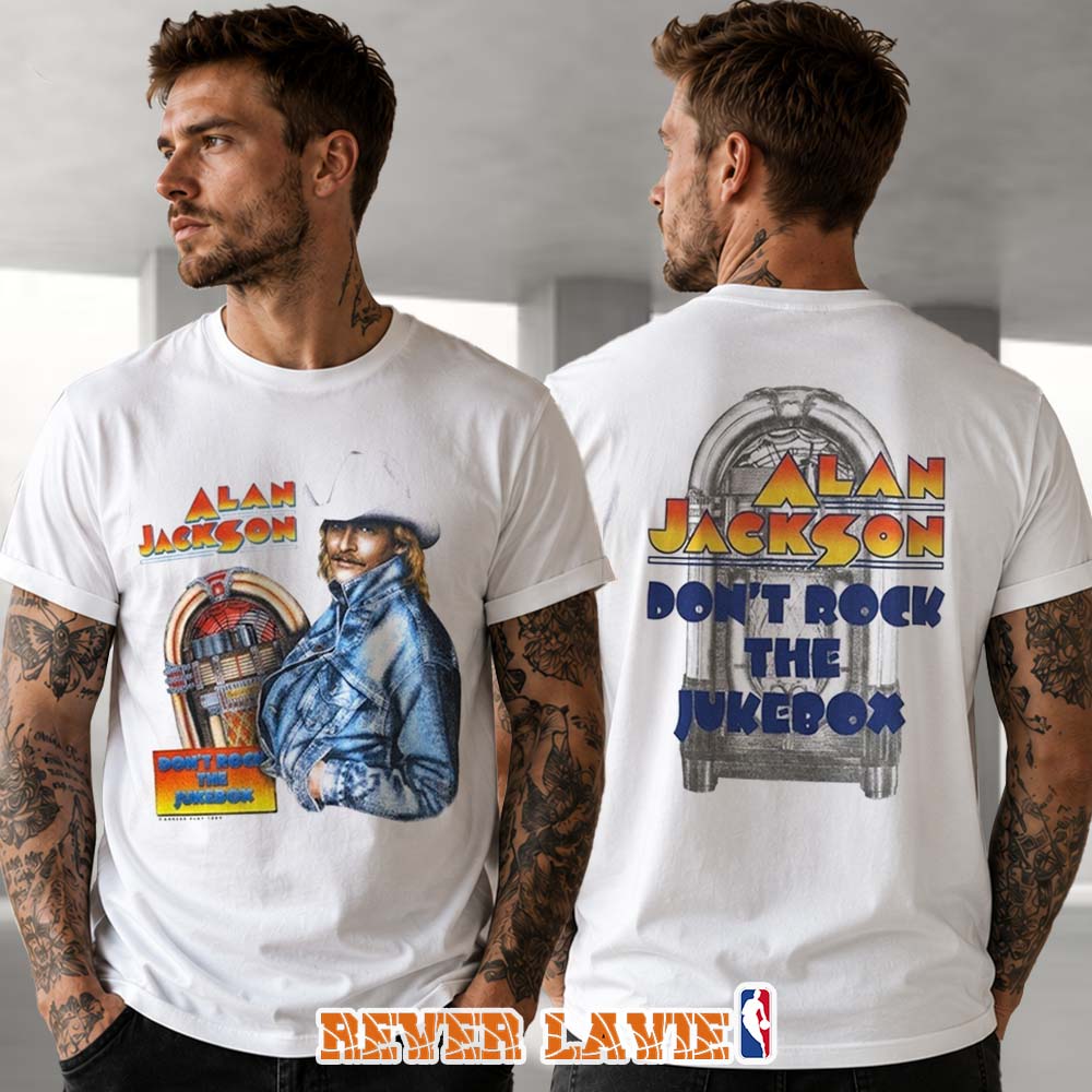Post Malone Alan Jackson Don't Rock The Jukebox Shirt Post Malone Alan Jackson Don't Rock The Jukebox Shirt