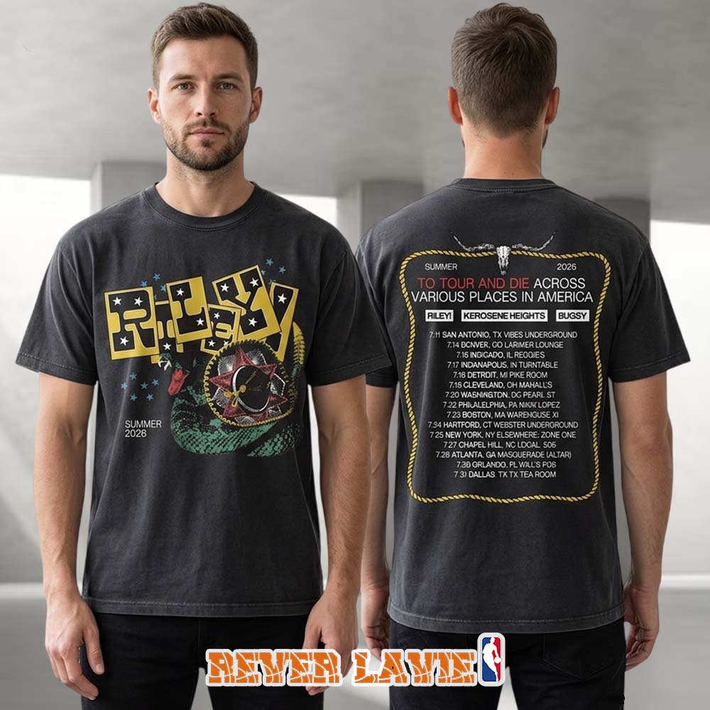 Riley! Comprehensive North America Tour Cleveland Ohio 2026 Two Sided T-Shirt At Mahall's On July 19 2026 Riley! Comprehensive North America Tour Cleveland Ohio 2026 Two Sided T-Shirt At Mahall's On July 19 2026