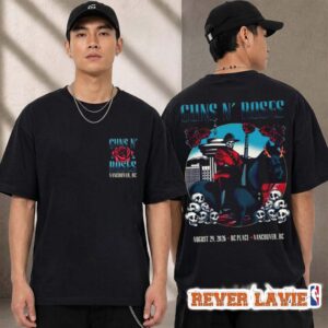 Guns N Roses Vancouver BC Exclusive Tee At BC Palace On August 29 2026 Unisex T Shirt Two Sided