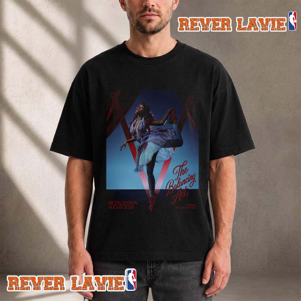 Melanie Martinez The Balancing Act Digital Edition August 2026 Unisex T Shirt Melanie Martinez The Balancing Act Digital Edition August 2026 Unisex T Shirt