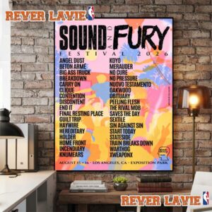 Sound And Fury 2026 Festival Full Line Up At Exposition Park On August 15 16 2026 Los Angeles CA Poster Decor