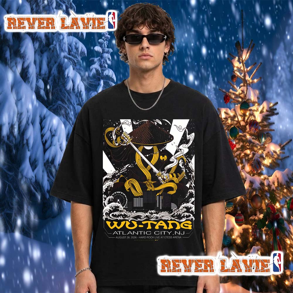 Wu Tang Clan Event Poster Atlantic City 2026 Show At Hard Rock Live At Etess Arena On August 28 2026 Atlantic City NJ Unisex T Shirt Wu Tang Clan Event Poster Atlantic City 2026 Show At Hard Rock Live At Etess Arena On August 28 2026 Atlantic City NJ Unisex T Shirt