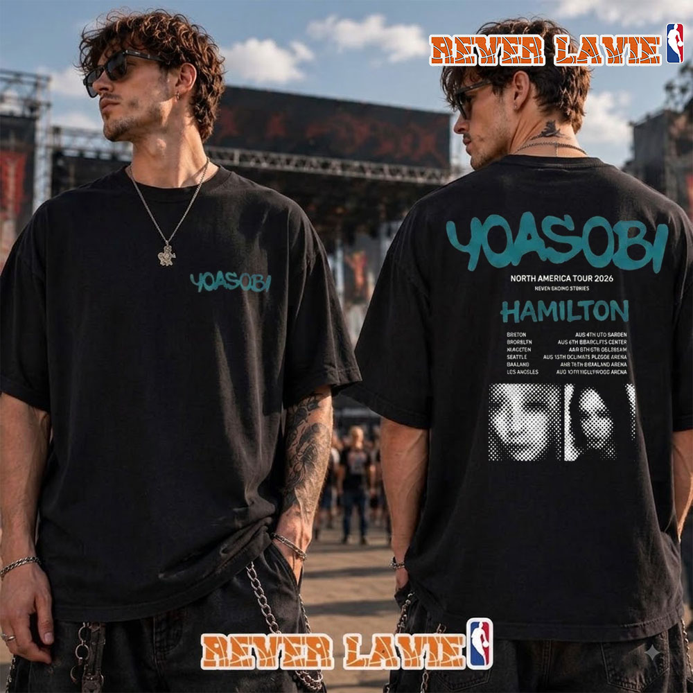 YOASOBI Hamilton Tour 2026 North America Hamilton Merch Tee Schedule Tour Dates T Shirt Two Sided YOASOBI Hamilton Tour 2026 North America Hamilton Merch Tee Schedule Tour Dates T Shirt Two Sided