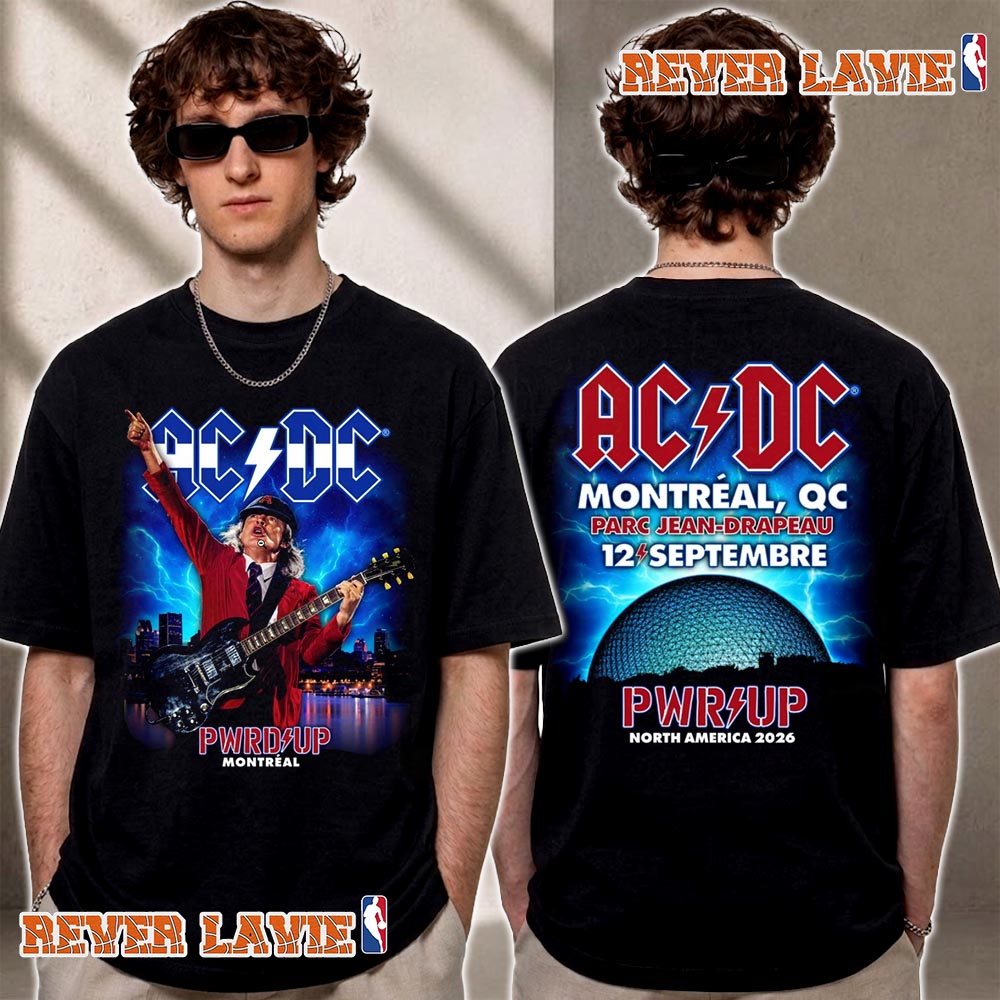 ACDC Montreal 2026 Pwr Up Tour Exclusive Tee At Parc Jean Drapeau On September 12 2026 T Shirt Two Sided ACDC Montreal 2026 Pwr Up Tour Exclusive Tee At Parc Jean Drapeau On September 12 2026 T Shirt Two Sided
