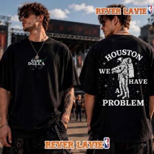 Damian Lillard Houston We Have a Problem Dame Dolla Merch T Shirt Two Sided