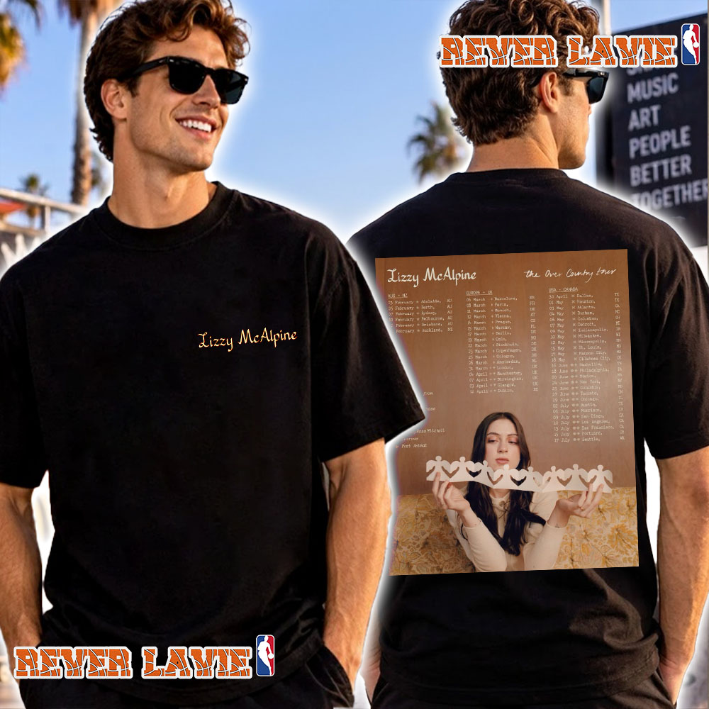 Lizzy McAlpine The Over Country Tour 2027 Schedule Tour Dates T Shirt Two Sided Lizzy McAlpine The Over Country Tour 2027 Schedule Tour Dates T Shirt Two Sided