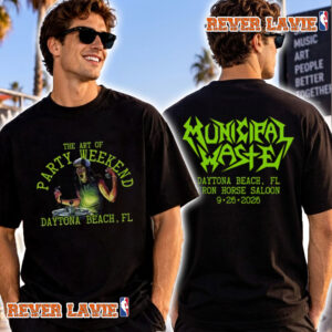 Municipal Waste The Art Of Party Weekend Event Tee At Iron Horse Saloon On September 26 2026 Daytona Beach FL T Shirt Two Sided