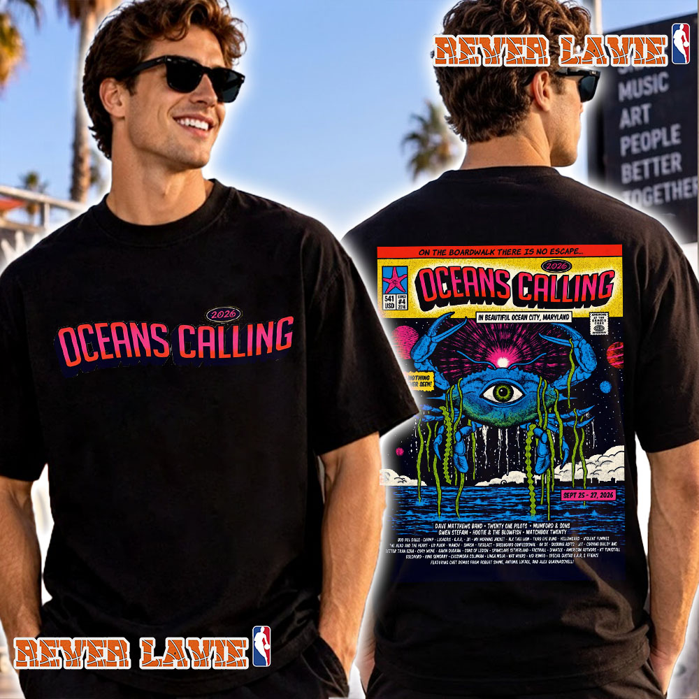 Oceans Calling Festival 2026 Maryland Full Line Up September 25 27 2026 T Shirt Two Sided Oceans Calling Festival 2026 Maryland Full Line Up September 25 27 2026 T Shirt Two Sided