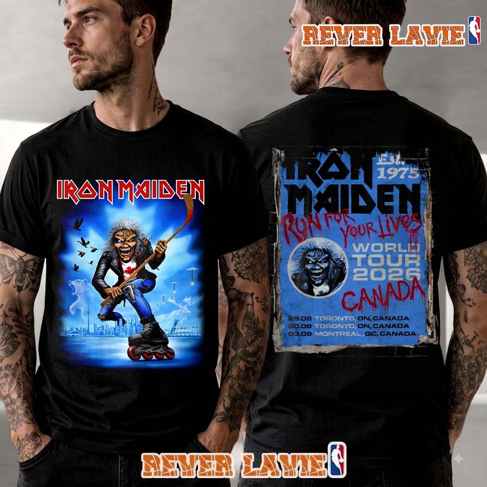 Iron Maiden Run For Your Lives World Tour 2026 Canada Merch Tee Show At Parc Jean Drapeau in Montreal On September 3 2026 T Shirt Two Sided Iron Maiden Run For Your Lives World Tour 2026 Canada Merch Tee Show At Parc Jean Drapeau in Montreal On September 3 2026 T Shirt Two Sided