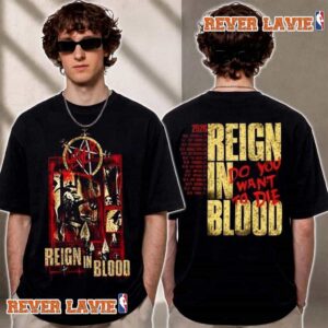 Slayer 40th Anniversary Of Reign In Blood Tour Schedule 2026 Do You Want To Die T Shirt Two Sided