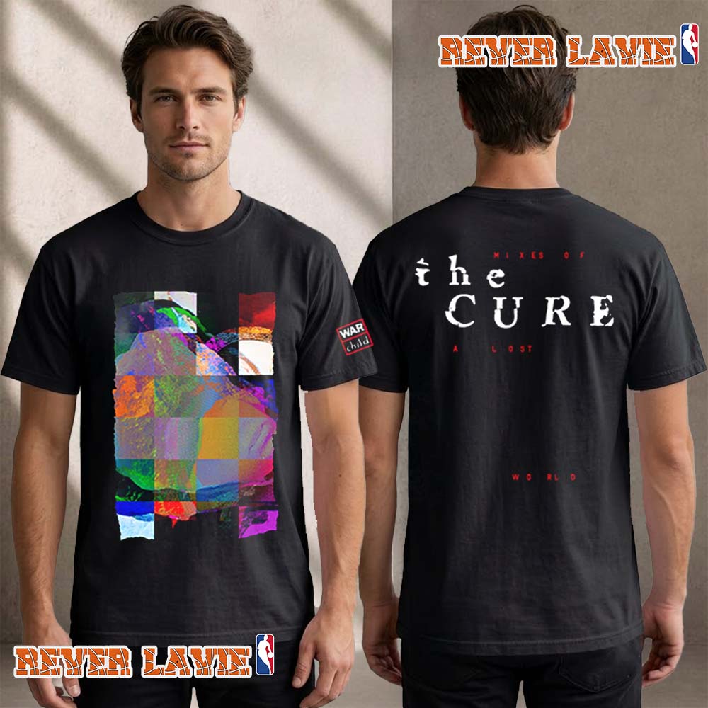 The Cure Mixes Of A Lost World Pixel Charity Merch 2026 T Shirt Two Sided The Cure Mixes Of A Lost World Pixel Charity Merch 2026 T Shirt Two Sided