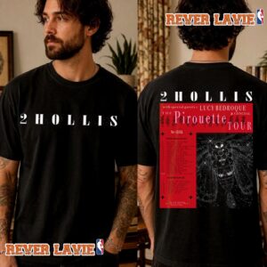 2Hollis The Pirouette Tour 2027 Tour Dates Schedule T Shirt Two Sided